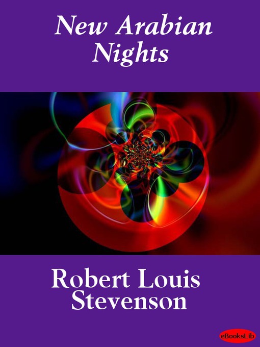 Title details for New Arabian Nights by Robert Louis Stevenson - Available